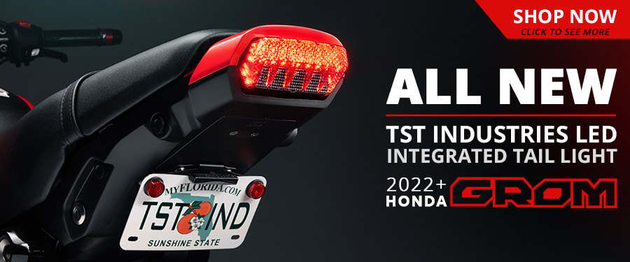 Get your 2022+ Honda Grom the exclusive TST Industries LED Integrated Tail Light.